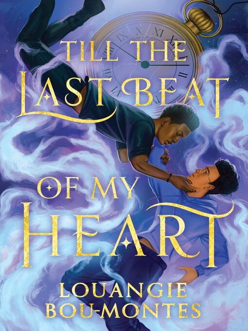 Title details for Till the Last Beat of My Heart by Louangie Bou-Montes - Available